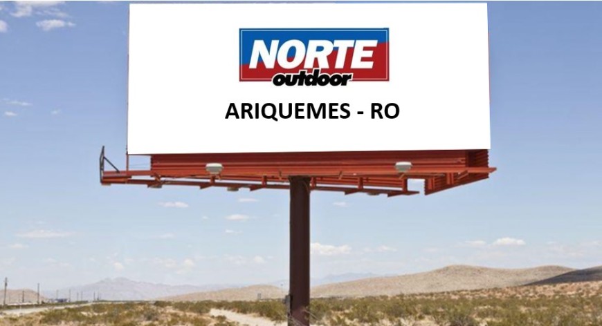 Anuncie outdoor em Ariquemes - RO